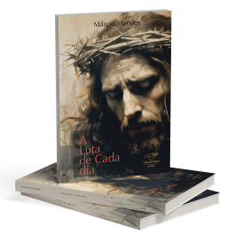 Livro A Luta de Cada Dia - Retiro Quaresmal 2025