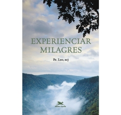 Livro Experienciar Milagres
