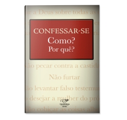Livro Confessar-se Como? Por quê?