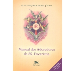Livro Manual dos Adoradores da Santíssima Eucaristia