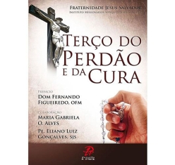 Livro Terço do Perdão e da Cura