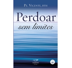 Livro Perdoar sem Limites