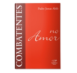 Livro Combatentes no Amor