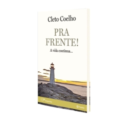 Livro Pra Frente! A Vida Continua...