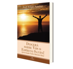 Livro Descerá Sobre Vós o Espírito Santo - Apresentação Padre Marcelo Rossi