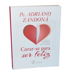 Livro Curar-se para Ser Feliz