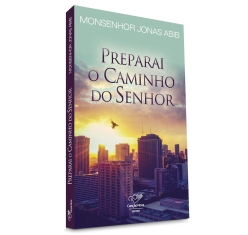 Livro Preparai o Caminho do Senhor