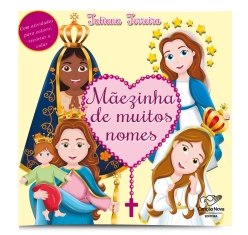 Livro Mãezinha de Muitos Nomes (Reedição)