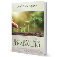 Livro O Sentido Cristão do Trabalho
