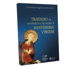 Livro Tratado Da Verdadeira Devoção A Santíssima Virgem