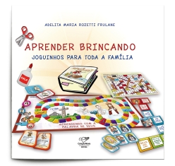 Livro Aprender Brincando: Joguinhos para Toda a Família
