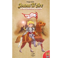Livro Joana D'arc: A Santa Guerreira da Igreja