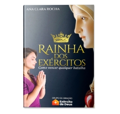 Livro Rainha dos Exércitos - Como Vencer Qualquer Batalha