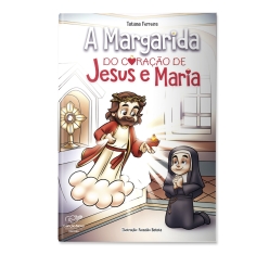 Livro A Margarida do Coração de Jesus e Maria