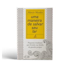 Livro Uma Maneira de Salvar seu Lar