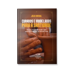 Livro Curados e Modelados para a Santidade