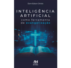 Livro Inteligência Artificial como Ferramenta de Evangelização