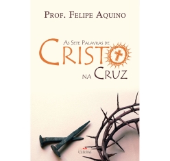 Livro As Sete Palavras de Cristo na Cruz