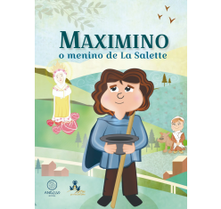 Livro Maximino, O Menino de La Salette