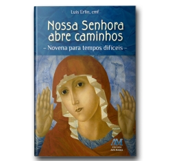 Livro Nossa Senhora Abre Caminhos - Novena para Tempo Difíceis