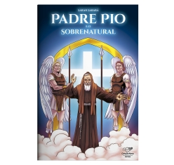 Livro Padre Pio e o Sobrenatural