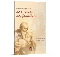 Livro Avisos Muito Úteis aos Pais de Família