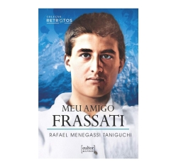 Livro Meu Amigo Frassati