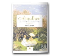 Livro A Mulher: Sua Missão Segundo a Natureza e a Graça