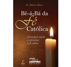 Livro O Be-á-Bá da Fé Católica