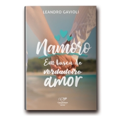 Livro Namoro: Em Busca do Verdadeiro Amor