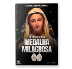 Livro O Poder da Medalha Milagrosa