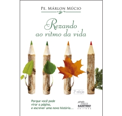 Livro Rezando ao ritmo da Vida/ Vivendo ao ritmo de Oração