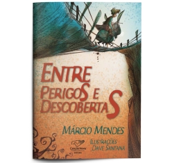 Livro Entre Perigos e Descobertas