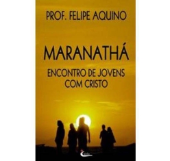 Livro Maranathá Encontro de Jovens com Cristo