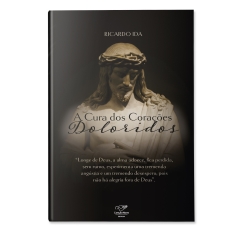 Livro A Cura dos corações doloridos