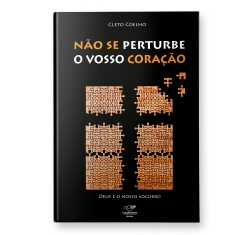 Livro Não Se Perturbe o Vosso Coração - Deus é o Nosso Socorro