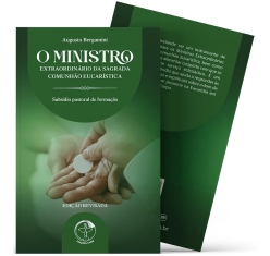 Livro O Ministro Extraordinário da Sagrada Comunhão Eucaristica