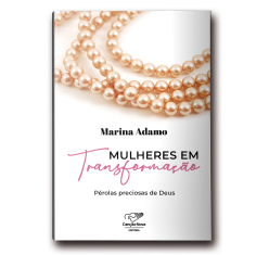 Livro Mulheres em Transformação: Pérolas Preciosas de Deus