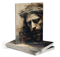 Livro A Luta de Cada Dia - Retiro Quaresmal 2025