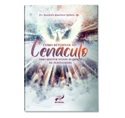 Livro Como Retornar ao Cenaculo