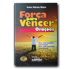 Livro Força para Vencer - Orações