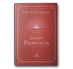 Coleção Curso Biblico Vol IV - Livros Proféticos