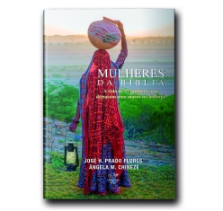 Livro Mulheres da Bíblia: A Vida de 57 Mulheres que Deixaram uma Marca na História