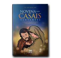 Livro Novena para Casais Tentantes: O Sonho da Paternidade e da Maternidade