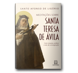 Livro Meditações Sobre Santa Teresa de Ávila