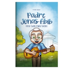 Livro Padre Jonas Feito Tudo para Todos