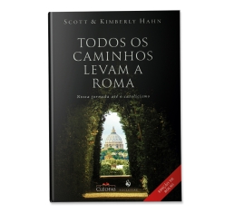 Livro Todos os Caminhos Levam a Roma