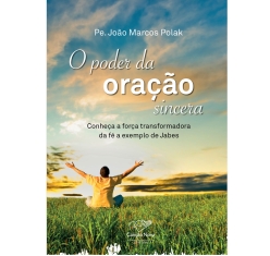Livro O Poder da Oração Sincera