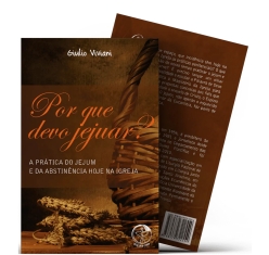 Livro Por Que Devo Jejuar?
