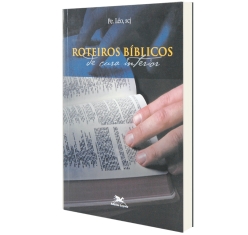 Livro Roteiro Bíblicos de Cura Interior